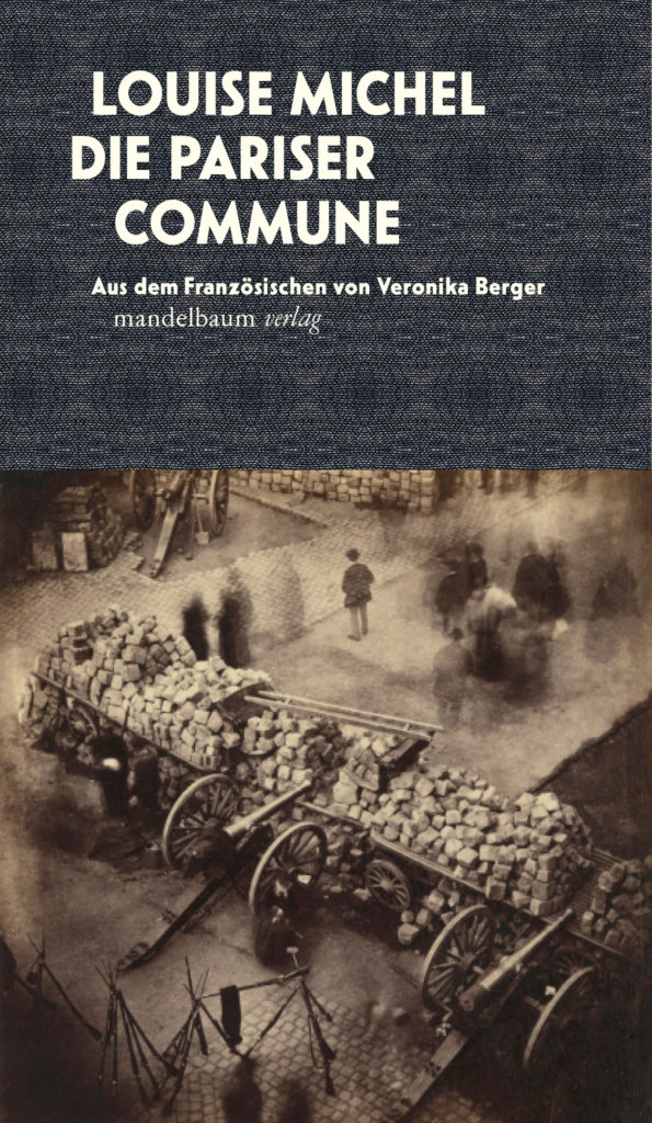 Louise Michel Die Pariser Commune ⋆ Die Tage der Kommune